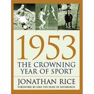 1953, the Crowning Year of Sport