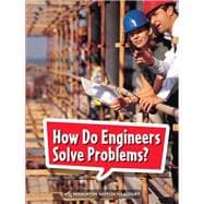 How Do Engineers Solve Problems? Grade 2 Book 62