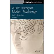 A Brief History of Modern Psychology, 3rd Edition [Rental Edition]