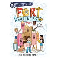 The Birthday Castle Fort Builders Inc. 1