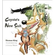 Coyote's New Suit,9781554702398