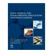 Food, Medical, and Environmental Applications of Polysaccharides