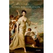 Milton in the Long Restoration,9780191082399