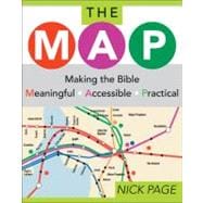 Map Making Meaningful Access : Making the Bible Meaningful, Accessible and Practical
