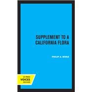 Supplement to A California Flora