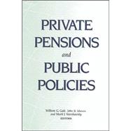 Private Pensions and Public Policies
