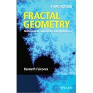 Fractal Geometry Mathematical Foundations and Applications,9781119942399