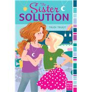 The Sister Solution,9781481432399