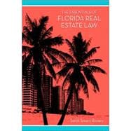 The Essentials of Florida Real Estate Law