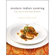 Modern Indian Cooking: The Next Generation of Indian Cooking