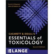 Casarett & Doull's Essentials of Toxicology, Second Edition