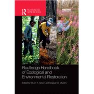 Routledge Handbook of Ecological and Environmental Restoration