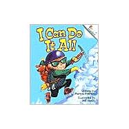 I Can Do It All