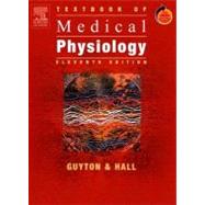 Textbook of Medical Physiology; with STUDENT CONSULT Access
