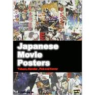 Japanese Movie Posters: Yakuza, Monster, Pink and Horror