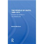 The People Of Quito, 1690-1810