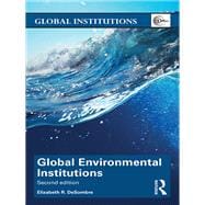 Global Environmental Institutions