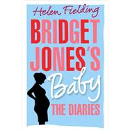 Bridget Jones's Baby The Diaries