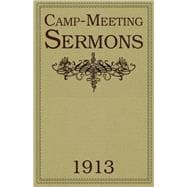 Camp-meeting Sermons 1913