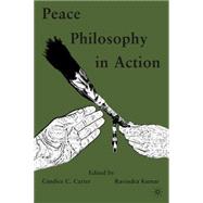 Peace Philosophy in Action
