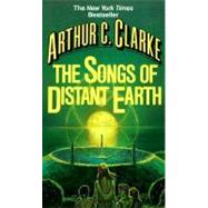 Songs of Distant Earth A Novel
