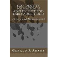 Ego-identity Formation in Adolescence and Early Adulthood