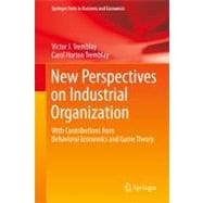 New Perspectives on Industrial Organization