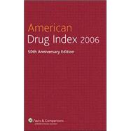 American Drug Index 2006 Published by Facts & Comparisons