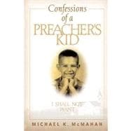 Confessions of a Preacher's Kid