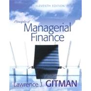 Principles of Managerial Finance plus MyFinanceLab Student Access Kit,9780321482402 Principles of Managerial Finance plus MyFinanceLab Student Access Kit,9780321482402