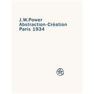 J. W. Power Abstraction-Creation