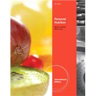Personal Nutrition, International Edition, 8th Edition