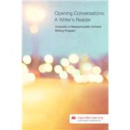 Opening Conversations: A Writer's Reader - UMASS Amherst