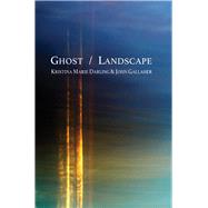 Ghost / Landscape