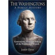 The Washingtons: A Family History