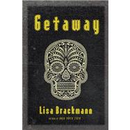 Getaway (Limited Edition Signed Hardcover)