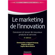 Le marketing de l'innovation - 3e édition
