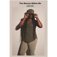 The Warrior Within Me