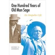 One Hundred Years of Old Man Sage