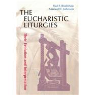 The Eucharistic Liturgies