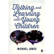 Talking and Learning With Young Children