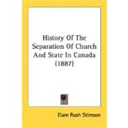 History Of The Separation Of Church And State In Canada