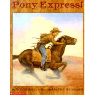 Pony Express!
