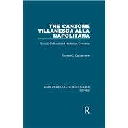 The canzone villanesca alla napolitana: Social, Cultural and Historical Contexts