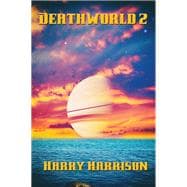 Deathworld 2: With linked Table of Contents