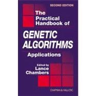 The Practical Handbook of Genetic Algorithms: Applications, Second Edition