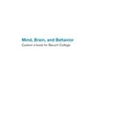 Mind, Brain and Behavior Custom e-book for Baruch College,9781605352404