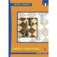 Boost Your Chess 1 The Fundamentals