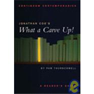 Jonathan Coe's What a Carve-Up! : A Reader's Guide