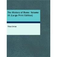 History of Rome, Volume III : Books 27 To 36